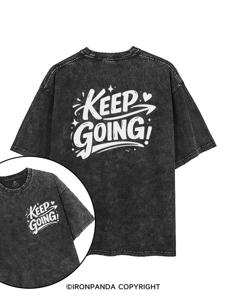 KEEP GOING!♥ printed Gym Shirt