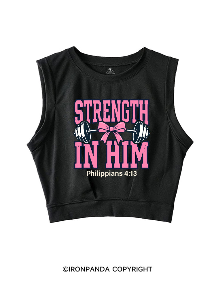 STRENGTH IN HIM SLEEVELESS CROP TOPS