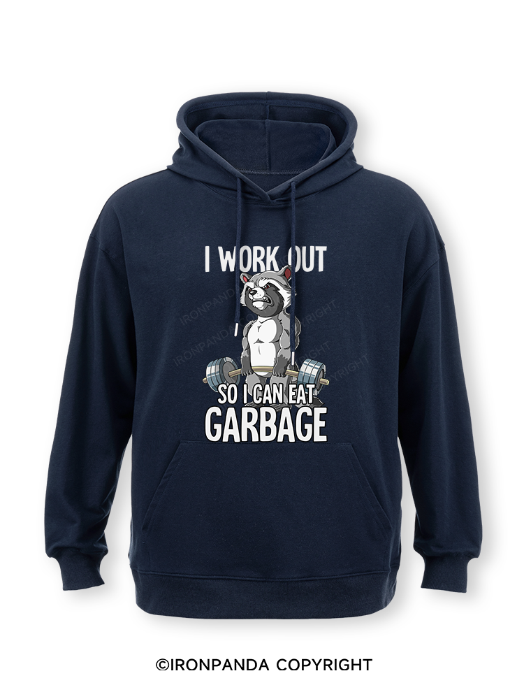 I workout so I can eat garbage Classic Gym Hoodie