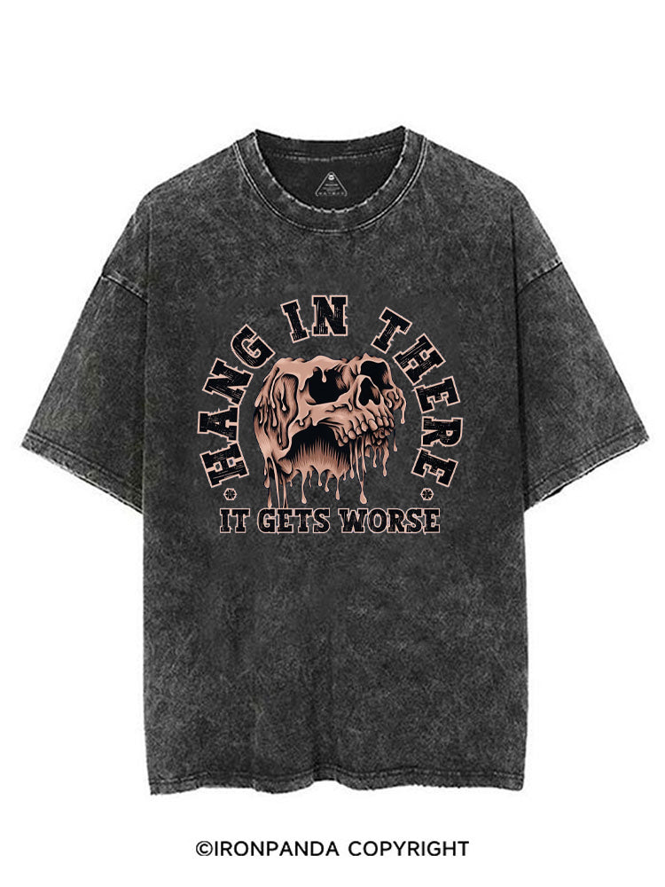 Hang In There It Gets Worse Weightlifting VINTAGE GYM SHIRT