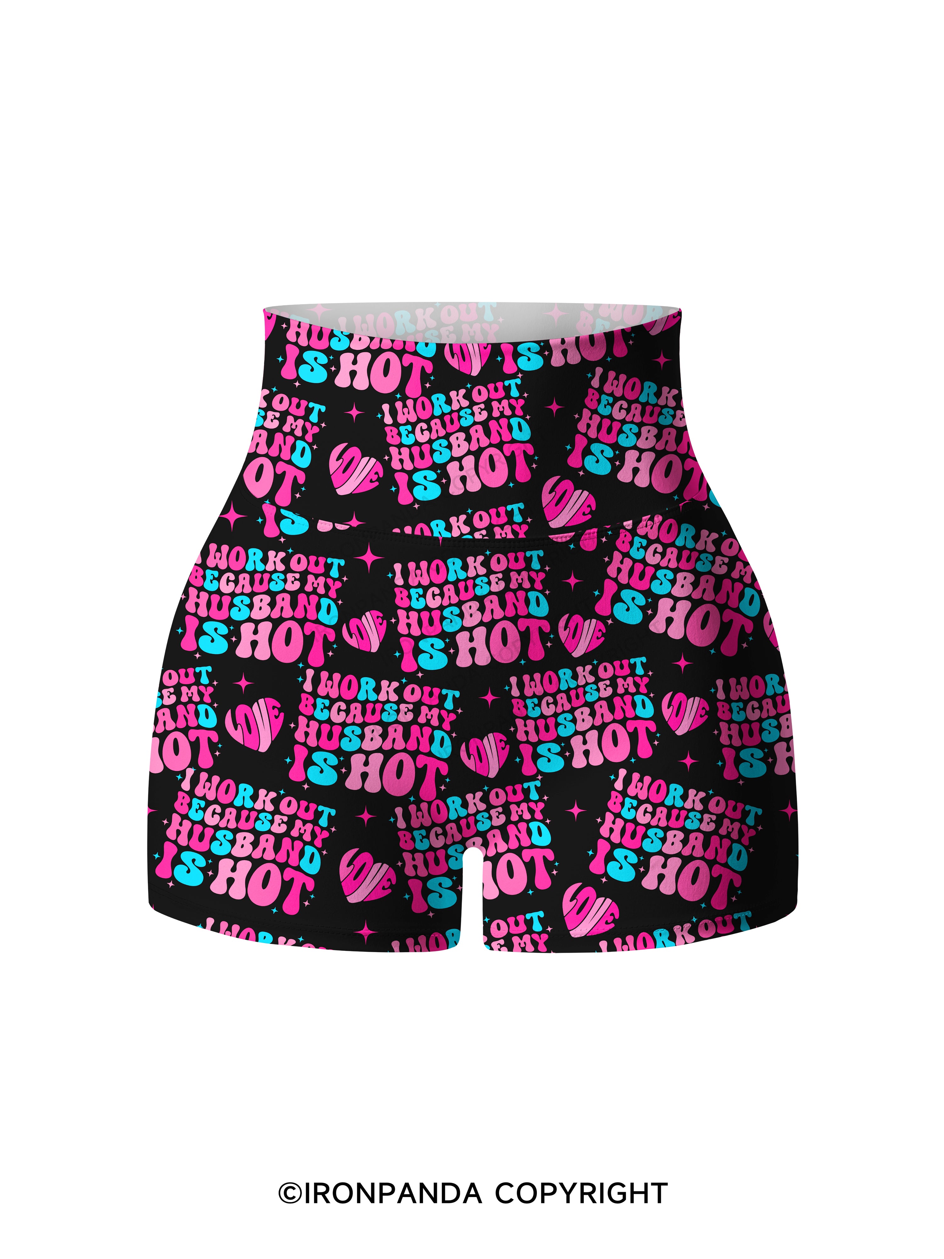 I Work Out Because My Husband is Hot Printed Yoga Shorts