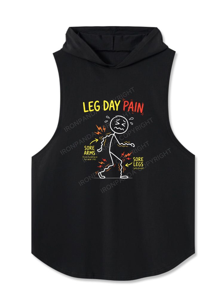 Leg Day Pain The Ultimate Gym Struggle Hooded Tank