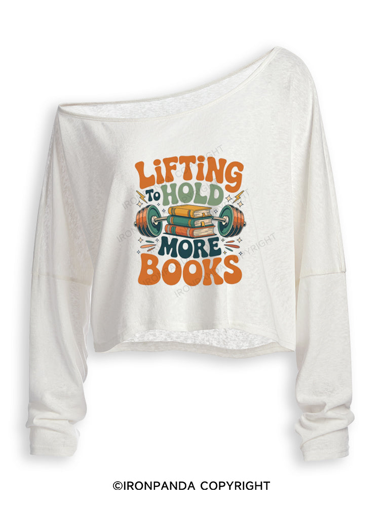 LIFTING TO HOLD MORE BOOKS FUNNY BOOK LOVER Off Shoulder Long Sleeve Crop Top