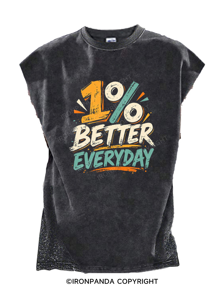 1% Better Everyday Daily Motivation Cut Off Tank