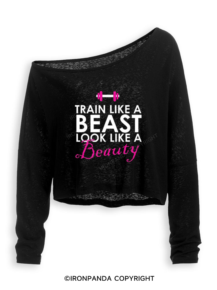 TRAIN LIKE A BEAST LOOK LIKE A BEAUTY Off Shoulder Long Sleeve Crop Top