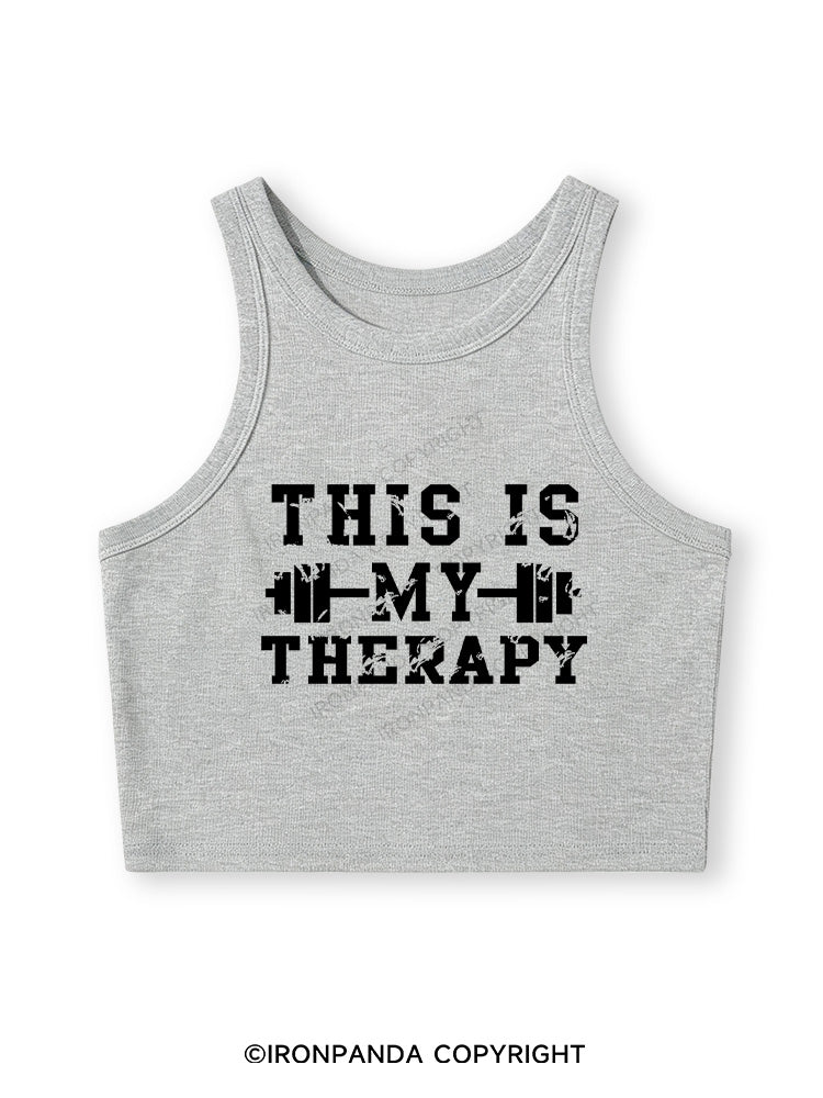 THIS IS MY THERAPY Fitted Crop Tank Top