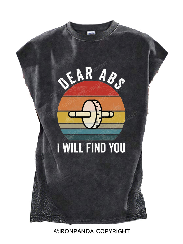 DEAR ABS I WILL FIND YOU Cut Off Tank