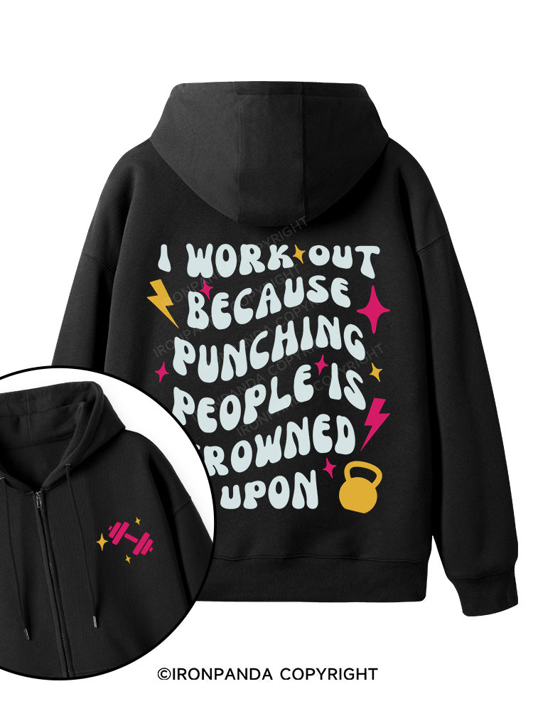I Workout Because Punching People Is Frowned Upon Double-Sided Printed Fleece Zip Up Hoodie