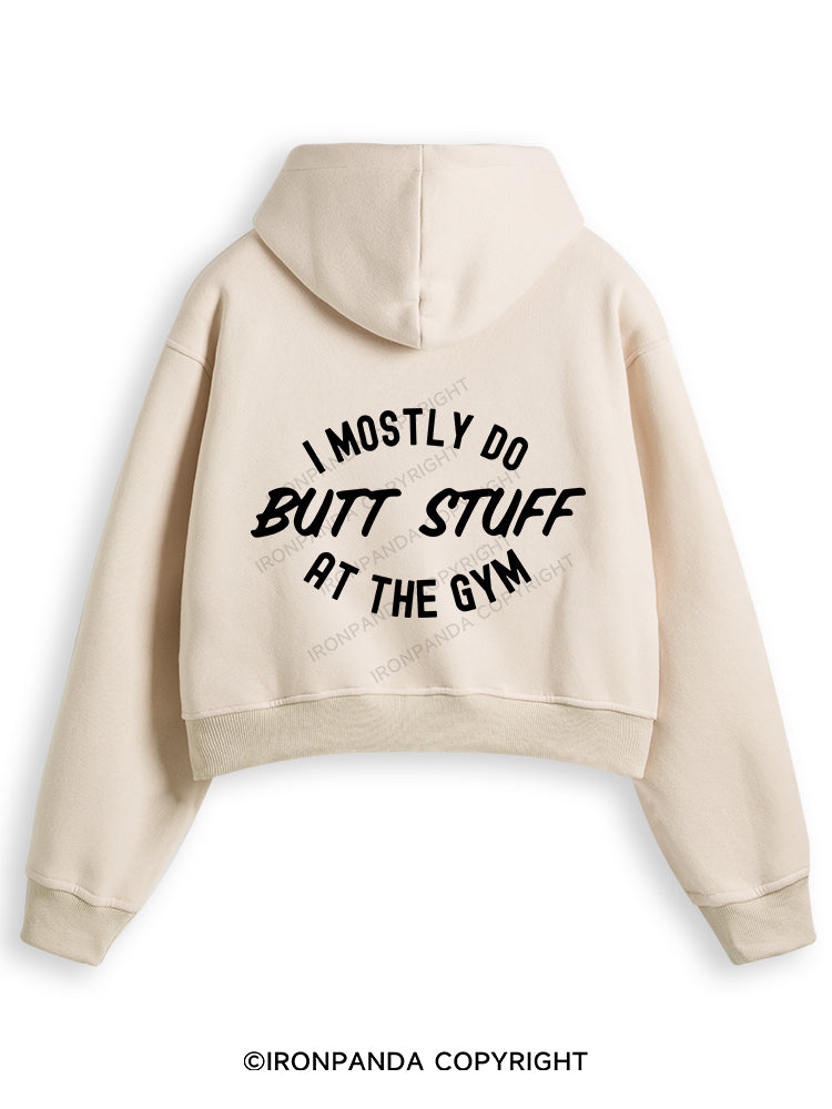 I ONLY DO BUTT STUFF Fleece Crop Zip Up Hoodie