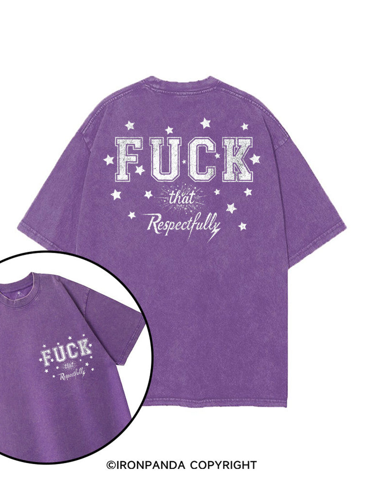 FUCK THAT RESPECTFULLY GYM VIBE printed Gym Shirt
