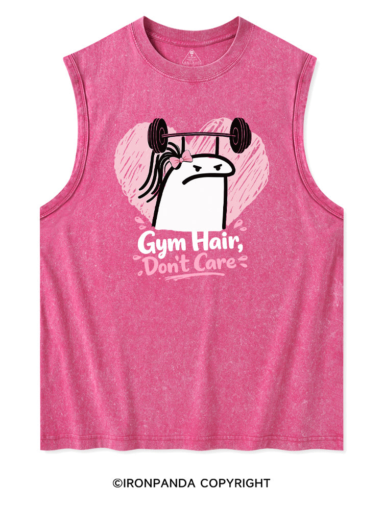 Gym Hair Don't Care Funny Gym Washed Tank