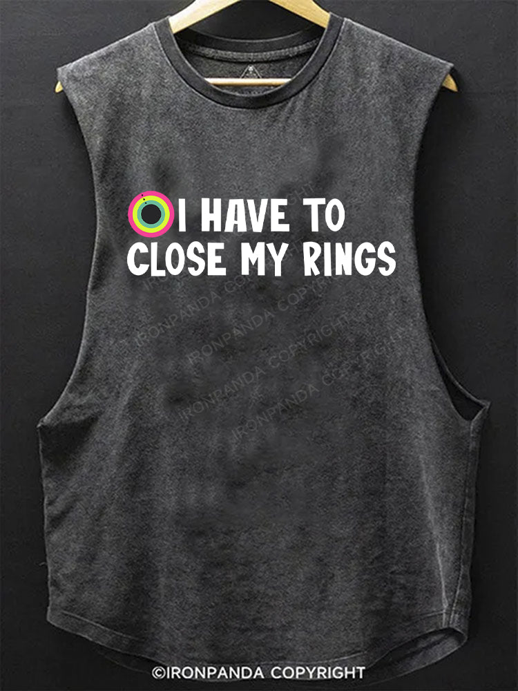 I have to close my rings Scoop Bottom Cotton Tank