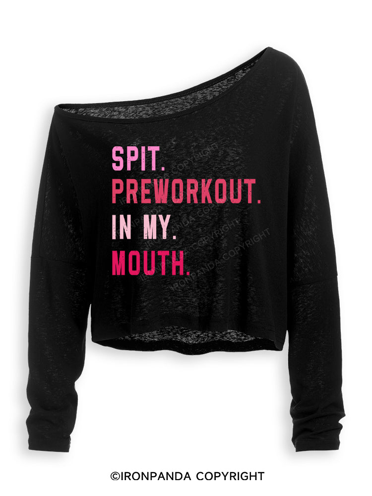 SPIT PREWORKOUT IN MY MOUTH Off Shoulder Long Sleeve Crop Top