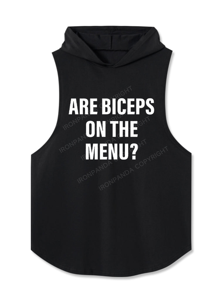 Are Biceps on the Menu? Hooded Tank