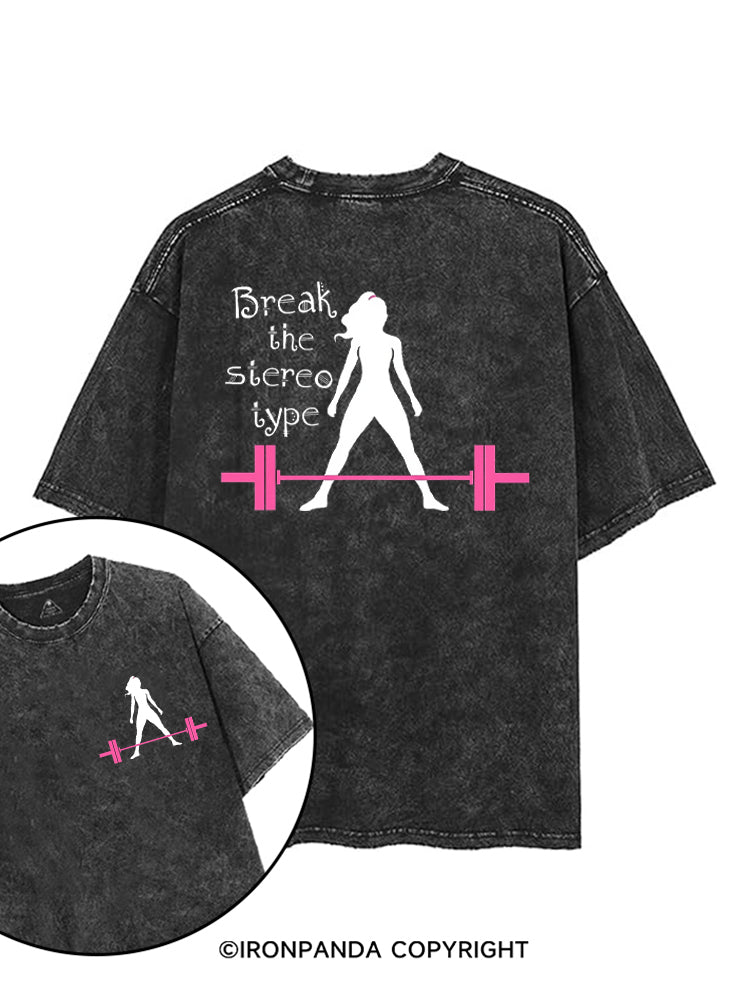 Break the stereo type printed Gym Shirt