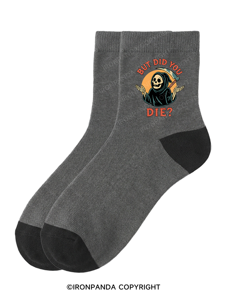 But did you die Ghost Crew Socks