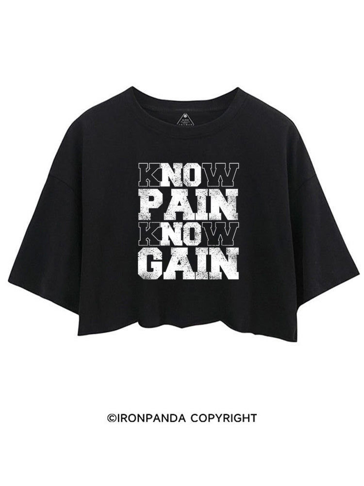 KNOW PAIN KNOW GAIN CROP TOPS