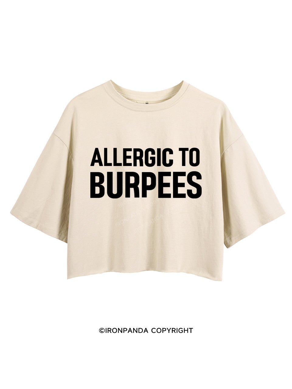 Allergic To Burpees Crop Tops