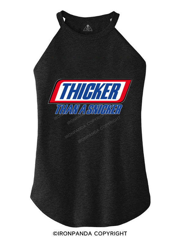 THICKER THAN A SNICKER TRI ROCKER COTTON TANK