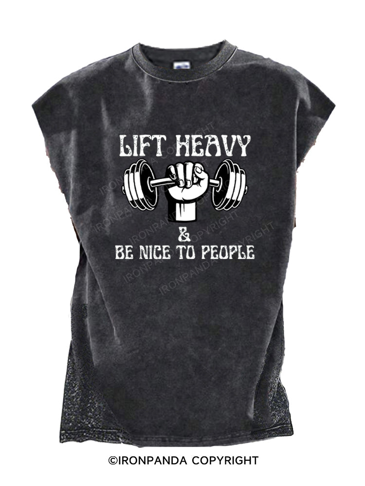 Lift Heavy And Be Nice To People Cut Off Tank