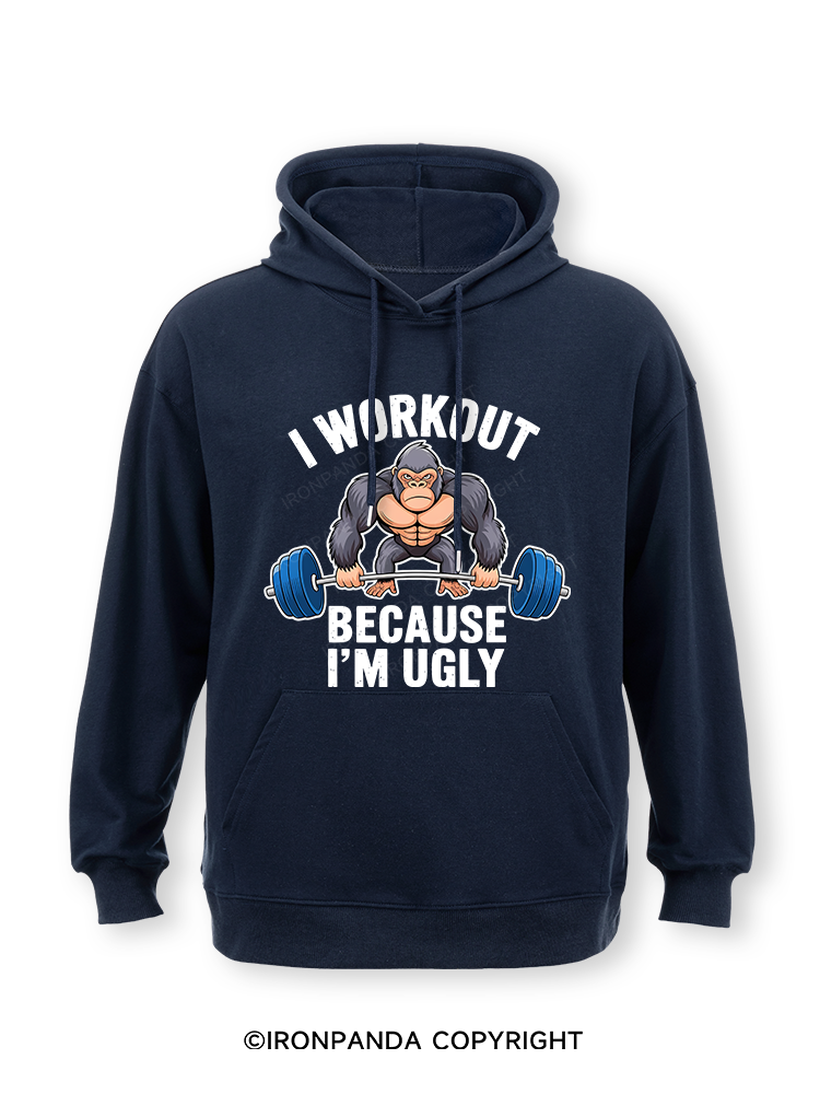 I workout because I'm ugly Classic Gym Hoodie