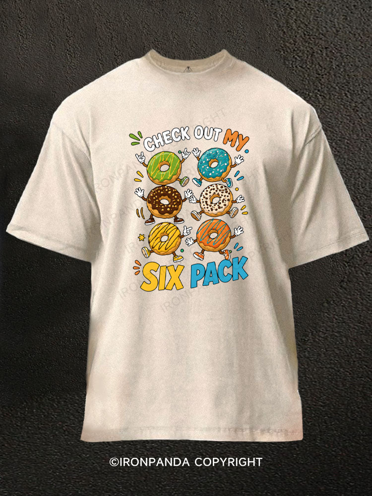 Check Out My Six Pack Donut Funny Gym Humor Washed Gym Shirt
