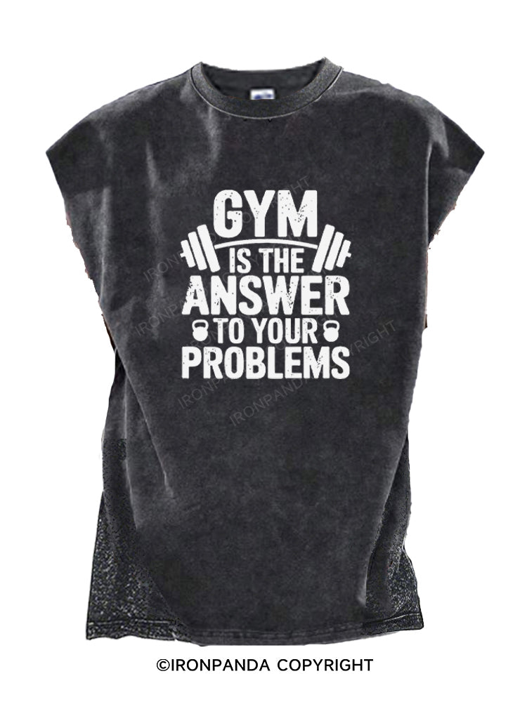 Gym is the answer to your problems Cut Off Tank