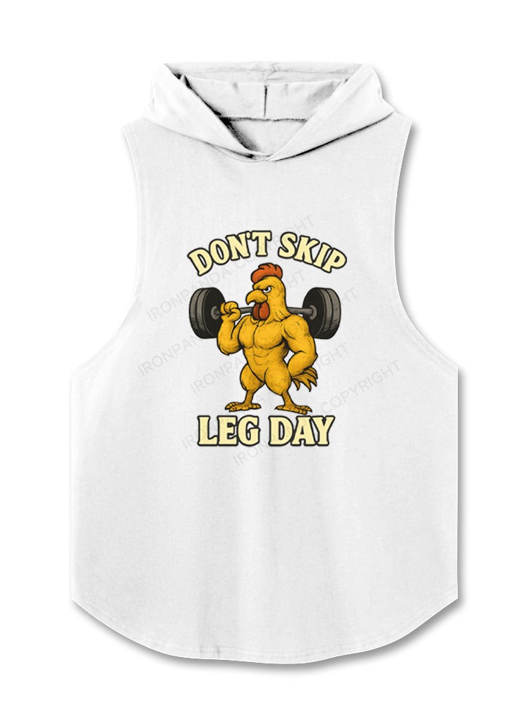 DON'T SKIP LEG DAY Hooded Tank