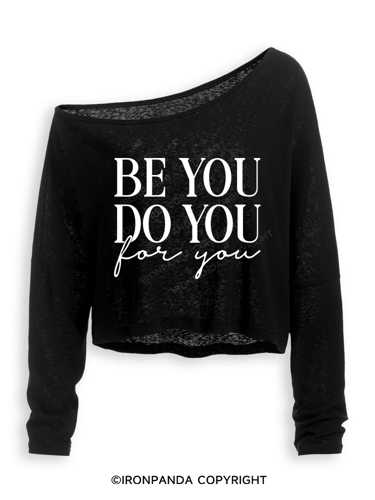 BE YOU DO YOU FOR YOU Off Shoulder Long Sleeve Crop Top