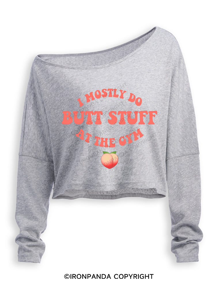I Only Do Butt Stuff At The Gym Peach Booty Off Shoulder Long Sleeve Crop Top