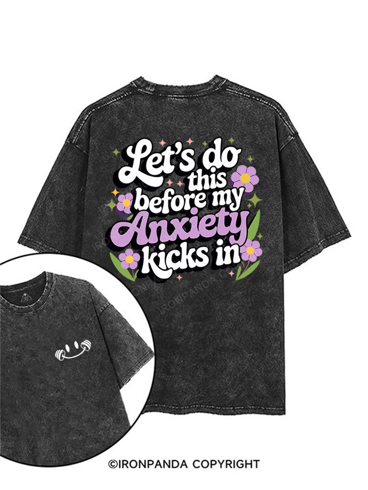 Let's do this before my anxiety kicks in printed Gym Shirt