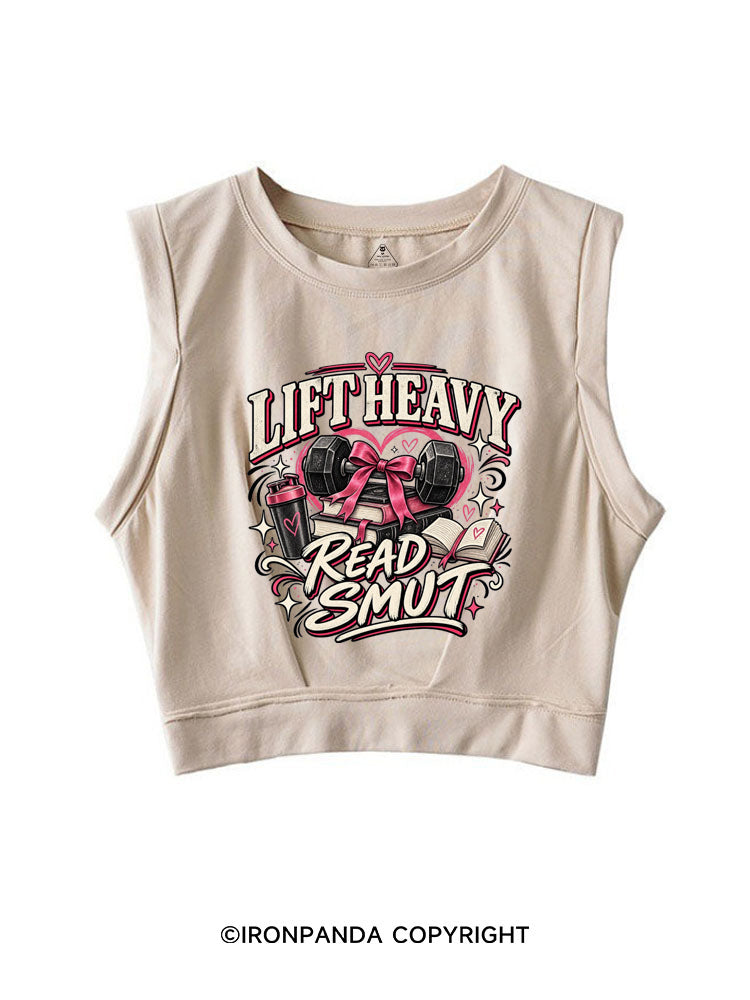 LIFT HEAVY READ SMUT GIRLY GYM READER SLEEVELESS CROP TOPS
