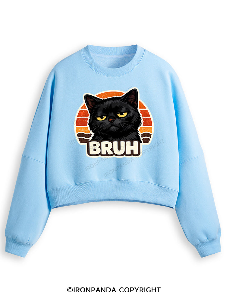BRUH Fleece Crop Sweatshirt