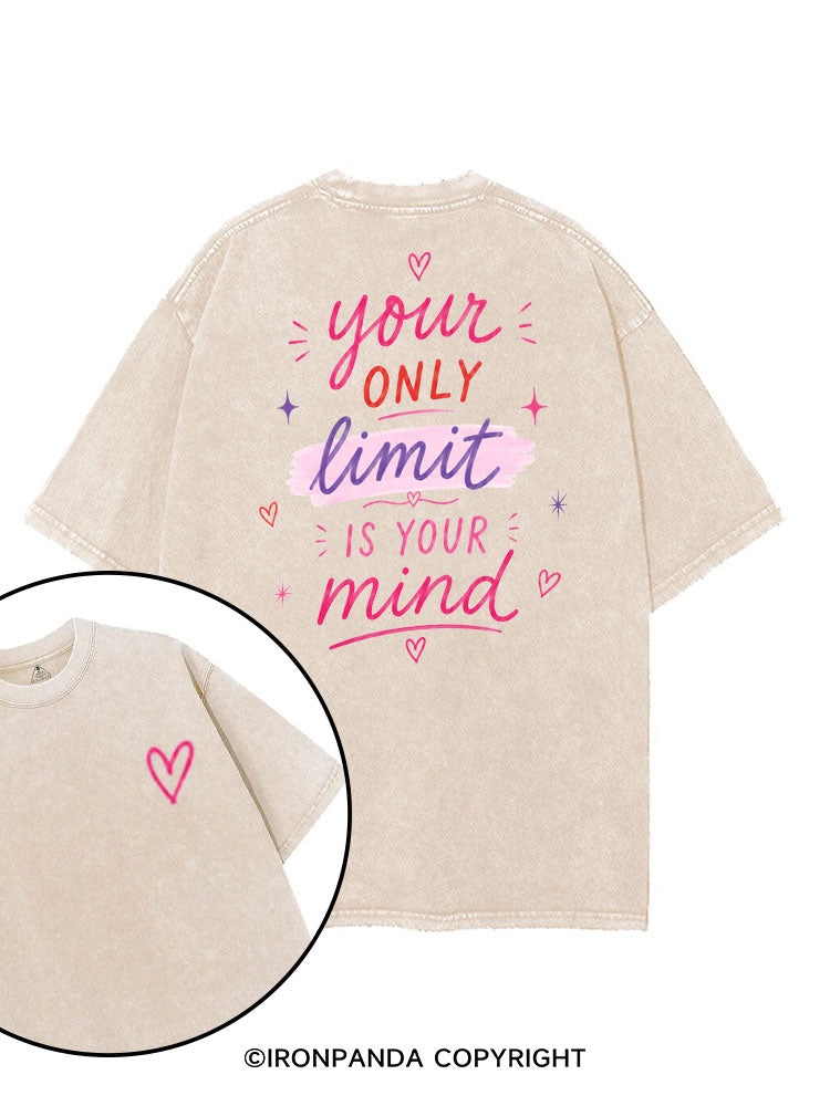 YOUR ONLY LIMIT IS YOUR MIND printed Gym Shirt