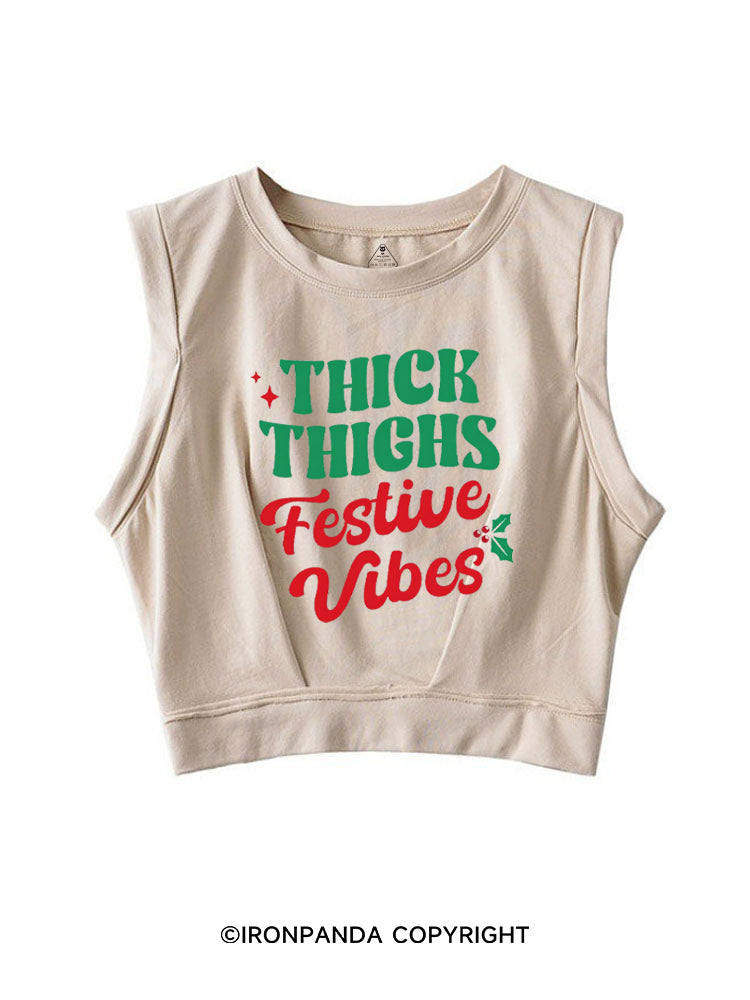 THICK THIGHS FESTIVE VIBES SLEEVELESS CROP TOPS