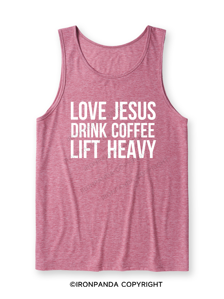 LOVE JESUS DRINK COFFEE LIFT HEAVY Ultra Soft Heather Tank