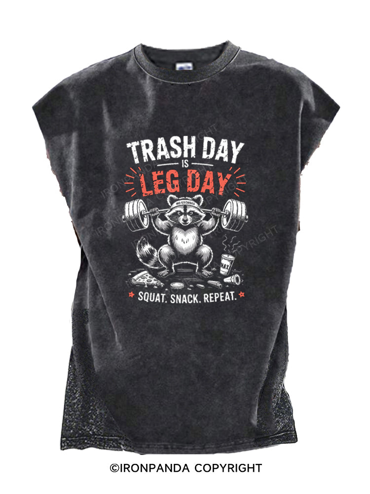 Trash Day Is Leg Day Cut Off Tank