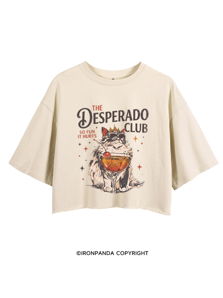 THE DESPERADO CLUB SO FUN IT HURTS CROP TOPS