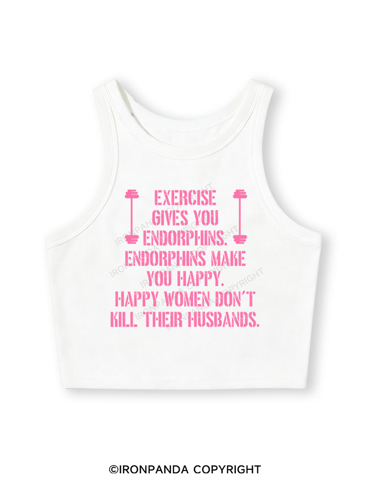 EXERCISE GIVES YOU ENDORPHINS PINK Fitted Crop Tank Top