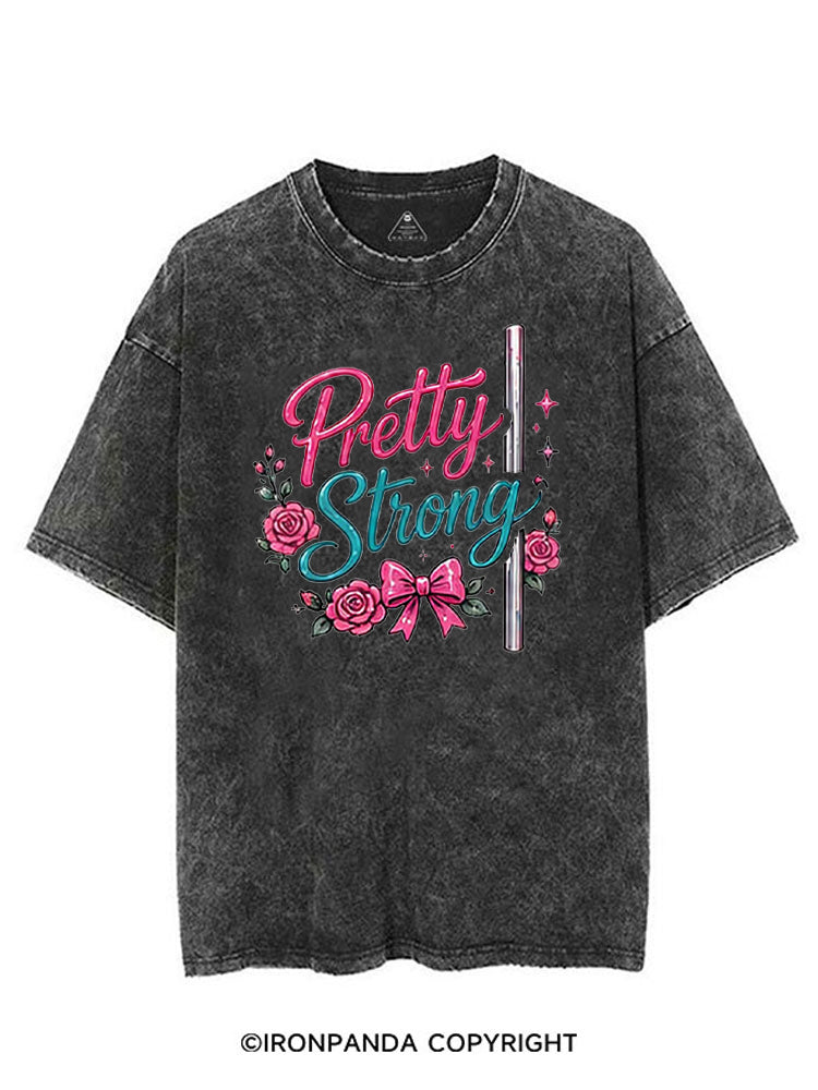 PRETTY STRONG FUNNY FITNESS VINTAGE GYM SHIRT