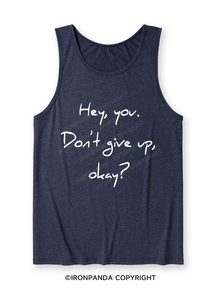 hey you don't give up Ultra Soft Heather Tank