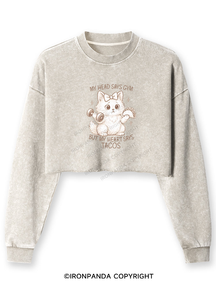 MY HEAD SAYS GYM BUT MY HEART SAYS TACOS KITTY Washed Long-Sleeve Crop Top