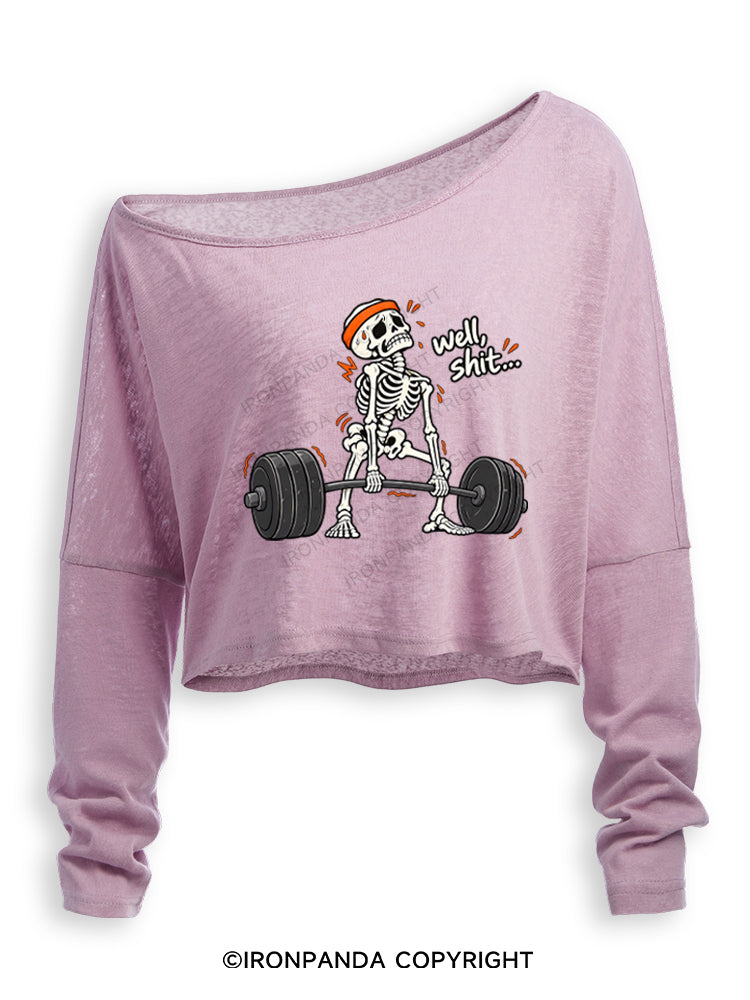 Well Shit Skeleton Humor Off Shoulder Long Sleeve Crop Top