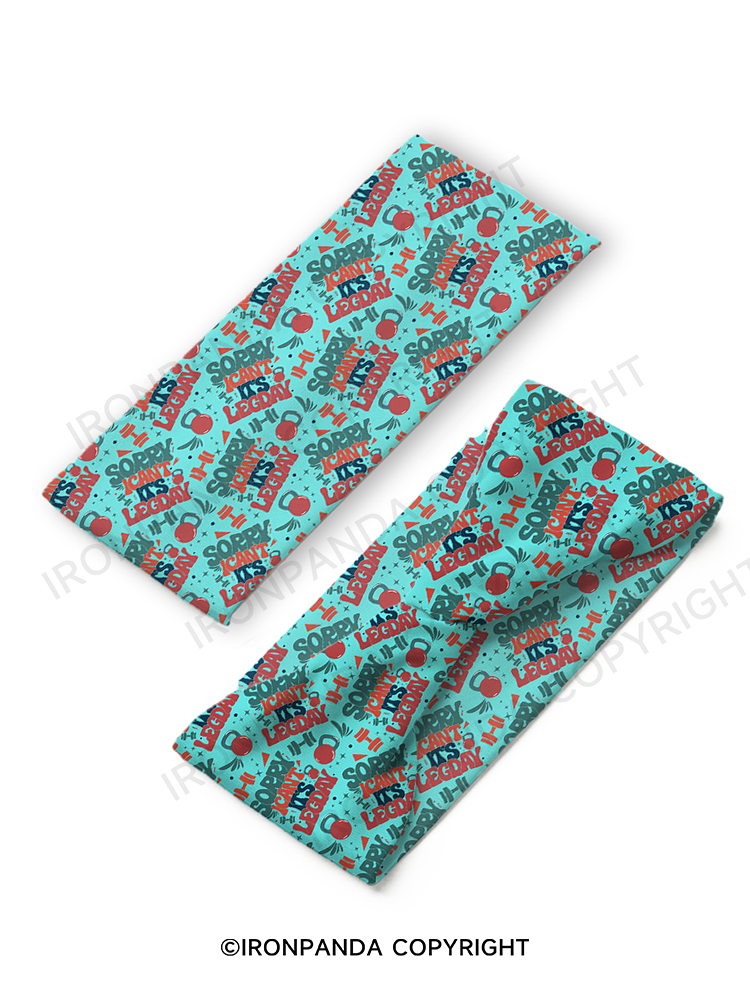 Sorry I can’t, it’s leg day Gym Headband