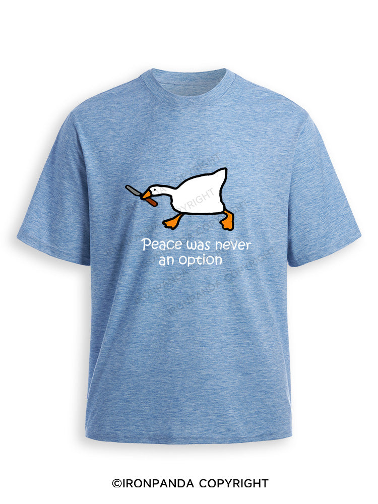 peace was never an option Ultra Soft Heather T-Shirt
