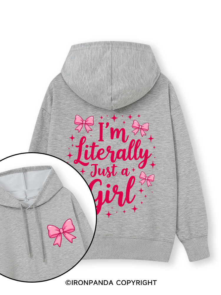 I'M LITERALLY JUST A GIRL LETTER Double-Sided Printed Classic Gym Hoodie