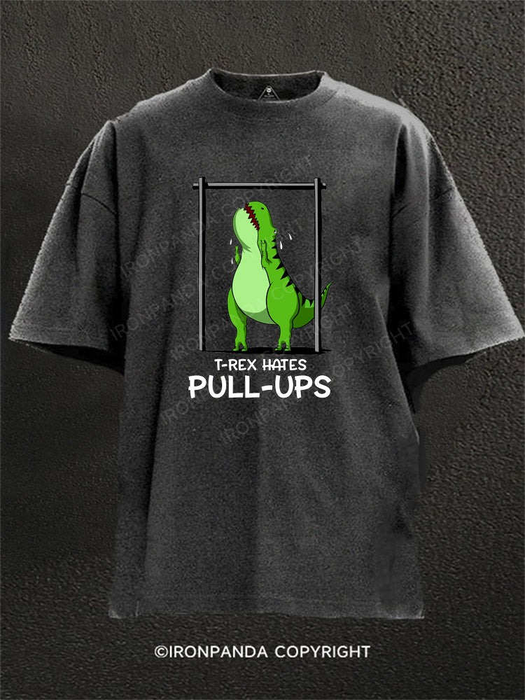 T-Rex Hates Pull-Ups Washed Gym Shirt