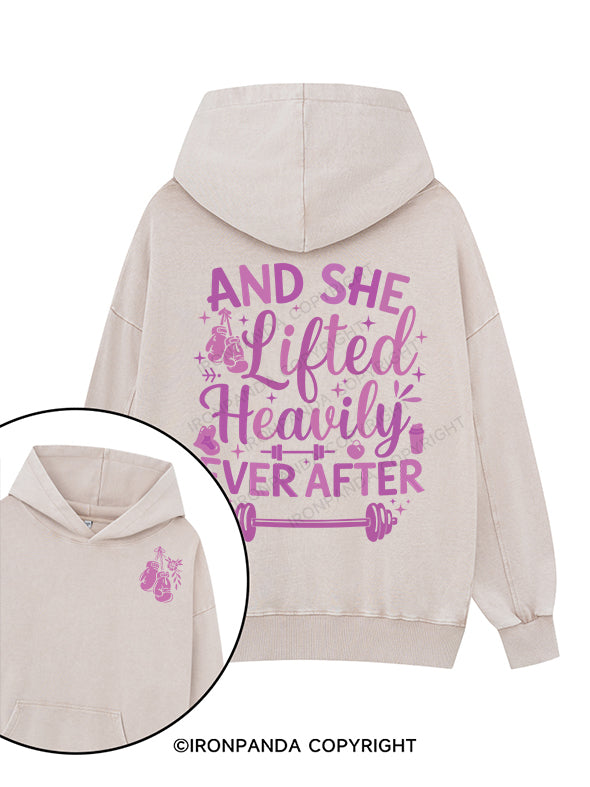 And She Lifted Heavily Ever After Printed Washed Gym Hoodie
