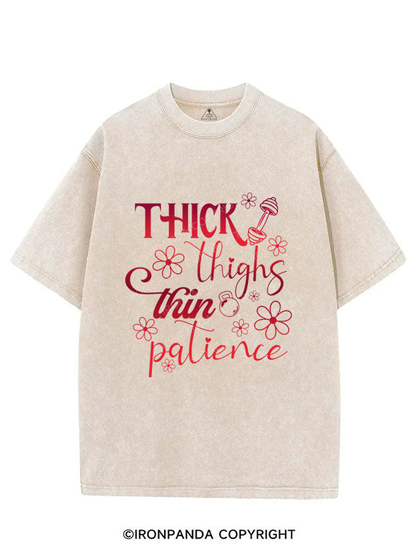THICK THIGHS THIN PATIENCE VINTAGE GYM SHIRT