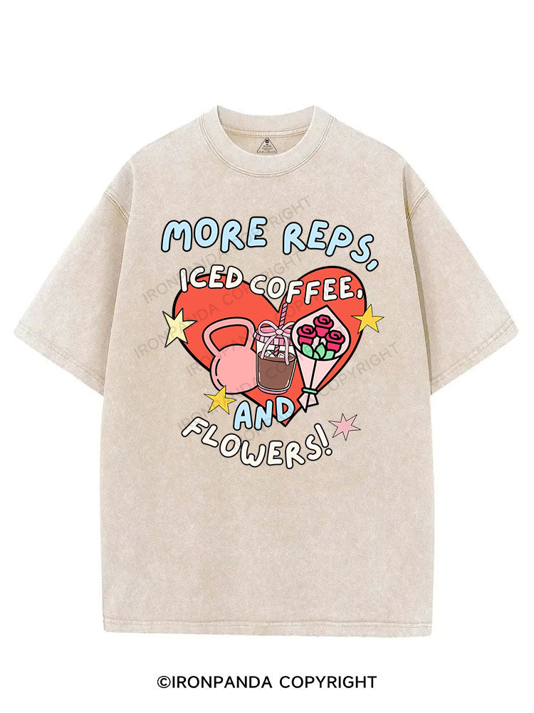 MORE REPS, ICED COFFEE AND FLOWERS VINTAGE GYM SHIRT